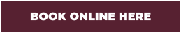 BOOK ONLINE HERE