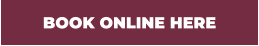 BOOK ONLINE HERE